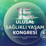 Acıbadem Üniversitesi 15. Ulusal Sağlıklı Yaşam Kongresi