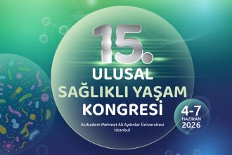 Acıbadem Üniversitesi 15. Ulusal Sağlıklı Yaşam Kongresi